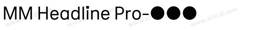 MM Headline Pro字体转换